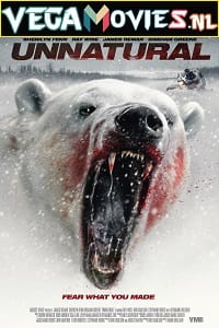 Download  Unnatural (2015) Dual Audio {Hindi-English} 480p [300MB] | 720p [800MB]