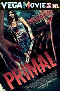 Download  Primal (2010) Dual Audio {Hindi-English} 480p [300MB] | 720p [800MB]