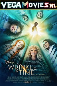 Download  A Wrinkle in Time (2018) Dual Audio {Hindi-English} 480p [400MB] | 720p [1GB] | 1080p [2GB]