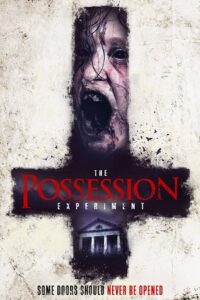 Download  The Possession Experiment (2016) BluRay Dual Audio {Hindi-English} 480p [300MB] | 720p [1.2GB] | 1080p [2GB]