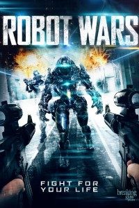 Download  Robot Wars (2016) Dual Audio {Hindi-English} 480p [400MB] | 720p [1GB]