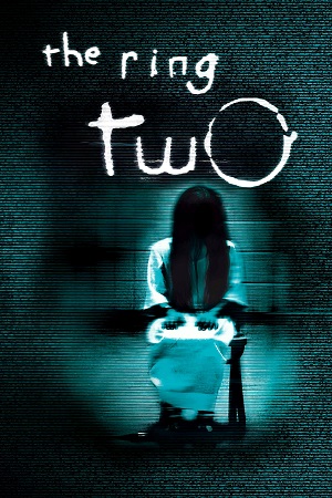 Download  The Ring Two (2005) BluRay MulTi Audio {Hindi-English-Japanese} 480p [540MB] | 720p [1.4GB] | 1080p [3GB]