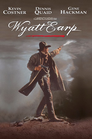 Download  Wyatt Earp (1994) BluRay {English With Subtitles} Full Movie 480p [750MB] | 720p [1.5GB]