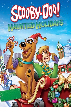 Download  Scooby-Doo! Haunted Holidays (2012) Dual Audio {Hindi-English} UNCUT WEB-DL 480p [400MB] | 720p [500MB] | 1080p [2GB]