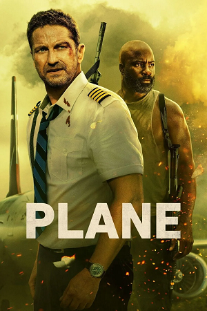 Download  Plane (2023) BluRay Dual Audio [Hindi (ORG 2.0) - English] 480p [500MB] | 720p [1GB] | 1080p [2.3GB]