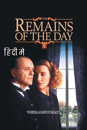 Download  The Remains of the Day (1993) Dual Audio [Hindi - English] WeB-DL 480p [450MB] | 720p [1.1GB] | 1080p [2.8GB]