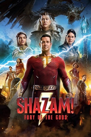 Download  Shazam! Fury of the Gods (2023) WEB-DL {English With Subtitles} 480p [400MB] | 720p [1GB] | 1080p [2.5GB] | 2160p 4K