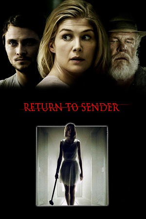 Download  Return to Sender (2015) BluRay Dual Audio {Hindi-English} 480p [320MB] | 720p [900MB] | 1080p [2GB]