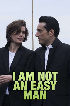 Download  I Am Not an Easy Man (2018) WEB-DL [French Audio With English Subtitles] Full Movie 480p [300MB] | 720p [800MB] | 1080p [3GB]