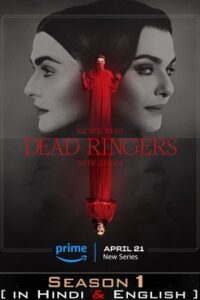 Download  Dead Ringers – Amazon Original (2023) Season 1 Complete Dual Audio {Hindi-English} 480p | 720p | 1080p WEB-DL