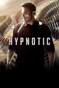 Download  Hypnotic (2023) AMZN WEB-DL {English With Subtitles} Full Movie 480p [250MB] | 720p [900MB] | 1080p [2GB]