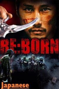 Download  Re:Born (2016) BluRay {Japanese With Subtitles} Full Movie 480p [300MB] | 720p [850MB] | 1080p [2GB]