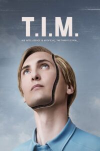 Download  Tim (2023) Dual Audio [Hindi ORG. - English] AMZN WeB-DL 480p [400MB] | 720p [1.1GB] | 1080p [2.5GB]