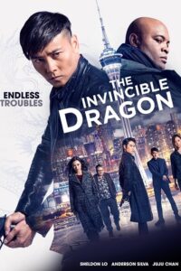 Download  The Invincible Dragon (2019) BluRay Hindi Dubbed (ORG) Full Movie 480p [370MB] | 720p [1.1GB] | 1080p [2.1GB]