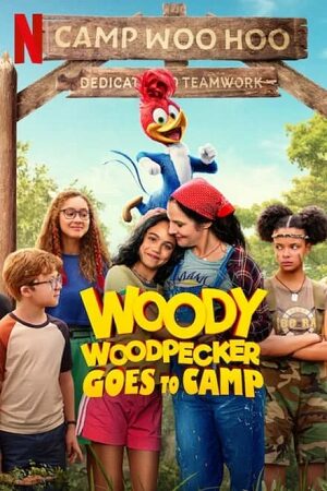 Download  Woody Woodpecker Goes to Camp – Netflix Original (2024) WEB-DL Dual Audio {Hindi-English} 480p [380MB] | 720p [910MB] | 1080p [2.2GB]