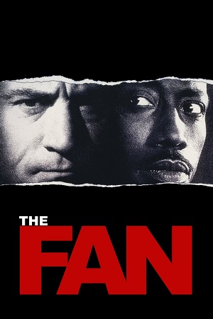 Download  The Fan (1996) BluRay Dual Audio {Hindi-English} 480p [417MB] | 720p [1.2GB] | 1080p [2.5GB]