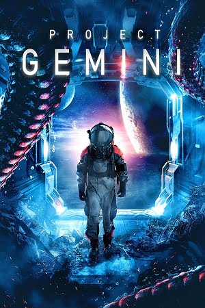 Download  Project ‘Gemini (2022) Dual Audio [Hindi - English] WeB-DL 480p [400MB] | 720p [950MB] | 1080p [2.1GB]