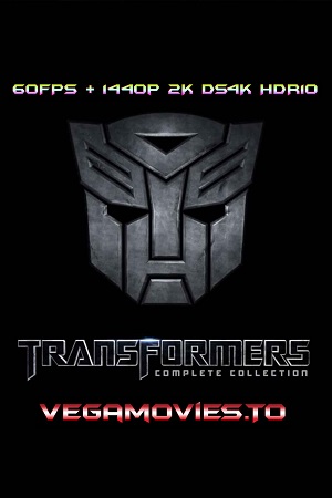 Download  Transformers – Collection (2007-2023) BluRay Dual Audio [Hindi DDP.5.1 – English DDP.5.1] 1080p [60FPS] & 1440p 2K DS4K HDR10