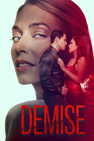 Download  Demise (2024) WEB-DL Dual Audio {Hindi-English} 480p [390MB] | 720p [1.2GB] | 1080p [2.5GB]