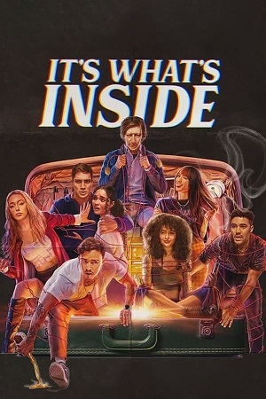 Download  It’s What’s Inside | NetFlix Original (2024) WEB-DL Dual Audio {Hindi-English} 480p [370MB] | 720p [960MB] | 1080p [4.5GB]