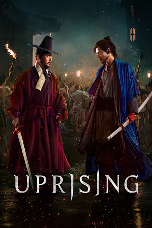 Download  Uprising | NetFlix Original (2024) MulTi Audio {Hindi-English-Korean} WEB-DL 480p [450MB] | 720p [1.3GB] | 1080p [2.8GB] HD