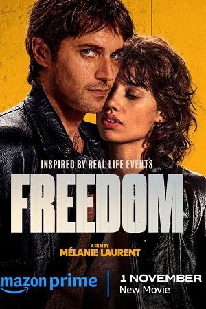 Download  Freedom – Libre (2024) Amazon Original – Dual Audio {Hindi-French} WEB-DL 480p [400MB] | 720p [1.2GB] | 1080p [2.2GB]