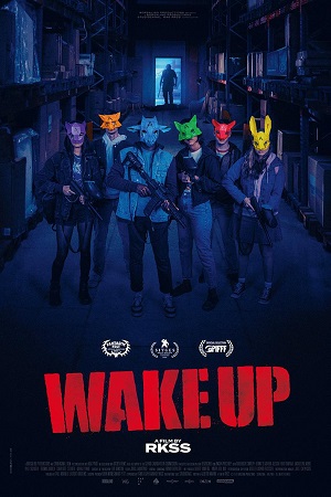 Download  Wake Up (2023) {English with Subtitles} Full Movie WEB-DL 480p [300MB] | 720p [650MB] | 1080p [1.6GB]