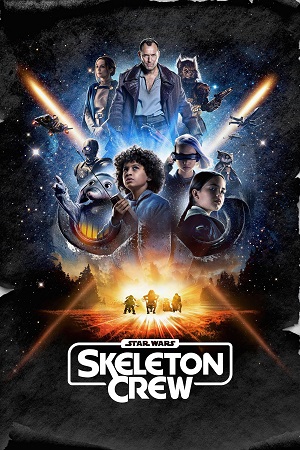 Download  Star Wars: Skeleton Crew (2024) Season 1 [S01E03 Added] Dual Audio {Hindi-English} Disney- Original WEB Series – 480p | 720p | 1080p WEB-DL