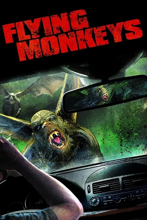 Download  Flying Monkeys (2013) Dual Audio {Hindi-English} BluRay 480p [300MB] | 720p [820MB] | 1080p [1.8GB]