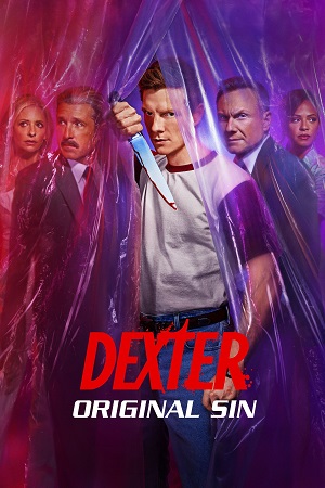 Download  Dexter: Original Sin (2024) Season 1 [S01E03 Added] Paramount- Original English WEB Series – 720p | 1080p WEB-DL