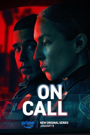 Download  On Call – Amazon Original (2025) Season 1 Complete Dual Audio {Hindi-English} WEB Series – 480p | 720p | 1080p WEB-DL