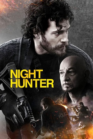 Download  Night Hunter (2018) BluRay Dual Audio {Hindi-English} 480p [390MB] | 720p [820MB] | 1080p [2.2GB]