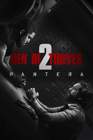 Download  Den of Thieves 2: Pantera (2025) WEB-DL {English With Subtitles} Full Movie 480p [450MB] | 720p [1.1GB] | 1080p [2.7GB]