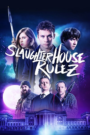 Download  Slaughterhouse Rulez (2018) BluRay Dual Audio {Hindi-English} 480p [440MB] | 720p [880MB] | 1080p [1.7GB]