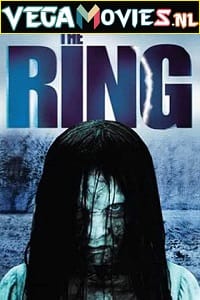 Download  The Ring (2002) Dual Audio {Hindi-English} 480p [400MB] | 720p [1GB] | 1080p [2GB]