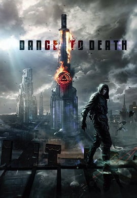 Download  Dance to Death (2017) Dual Audio Hindi 480p [350MB] | 720p [850MB] | 1080p [2GB]