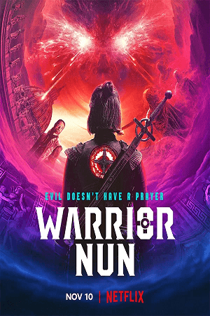 Download  Warrior Nun (Season 1 – 2) Netflix {English With Subtitles} 720p [180MB] WEB-DL