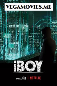 Download  iBoy (2017) Full Movie In English 480p [300MB] | 720p [750MB] | 1080p [1.5GB]