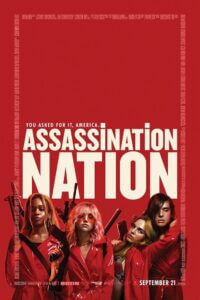 Download  Assassination Nation (2018) Dual Audio {Hindi-English} 480p [400MB] | 720p [1GB] | 1080p [2.3GB]