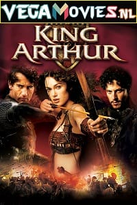 Download  King Arthur (2004) Dual Audio {Hindi-English} 480p [400MB] | 720p [1.3GB] | 1080p [3.2GB]