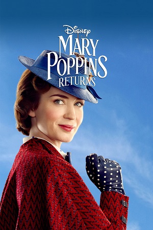 Download  Mary Poppins Returns (2018) BluRay {English With Subtitles} Full Movie 480p [500MB] | 720p [1.1GB] | 1080p [2.5GB]