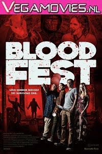 Download  Blood Fest (2018) Dual Audio {Hindi-English} 480p [300MB] | 720p [800MB]