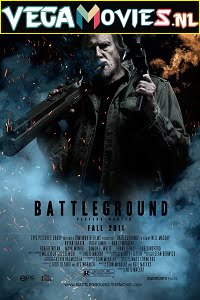 Download  Battleground (2012) Dual Audio {Hindi-English} 480p [300MB] | 720p [950MB]