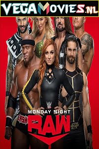 Download  WWE Monday Night Raw 23rd August (2021) English Full WWE Show 480p [550MB] | 720p [1GB] HDRip