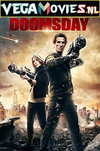 Download  Doomsday (2015) Dual Audio {Hindi-English} 480p [300MB] | 720p [1GB]