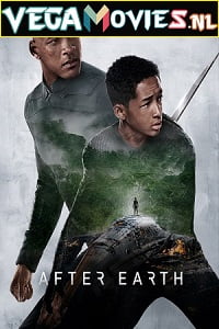 Download  After Earth (2013) Dual Audio {Hindi-English} 480p [350MB] | 720p [950MB] | 1080p [3.1GB]