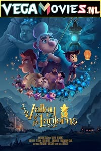 Download  Valley of the Lanterns (2018) Dual Audio [Hindi-English] WeB-DL 480p [350MB] | 720p [1GB] | 1080p [1.7GB]