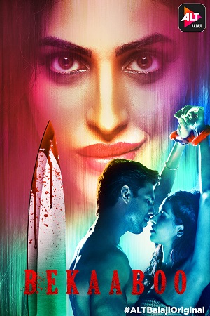 Download  [18-] Bekaaboo (2019) Season 1 Hindi Complete ALTBalaji WEB Series 480p | 720p HDRip