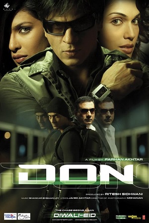 Download  Don (2006) Hindi Full Movie 480p [450MB] | 720p [1.5GB] | 1080p [5GB]