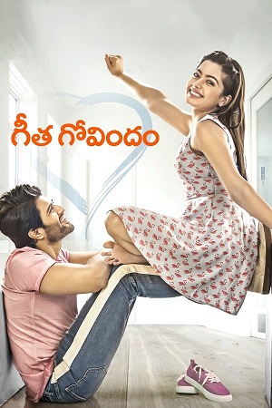 Download  Geetha Govindam (2018) WEBRip ORG. Dual Audio [Hindi DD 5.1 – Telugu] UNCUT Full Movie 480p [350MB] | 720p [1.2GB] | 1080p [2.8GB] | 2160p [9GB]